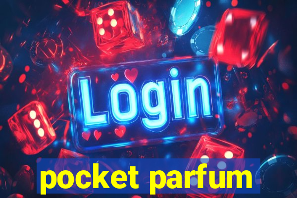 pocket parfum